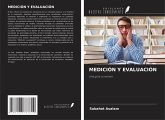 MEDICIÓN Y EVALUACIÓN MEDICIÓN Y EVALUACIÓN