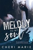 Melody to My Soul