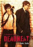 Deadheat: Deadlock Deadheat: Deadlock