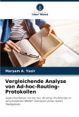 Vergleichende Analyse von Ad-hoc-Routing-Protokollen Vergleichende Analyse von Ad-hoc-Routing-Protokollen