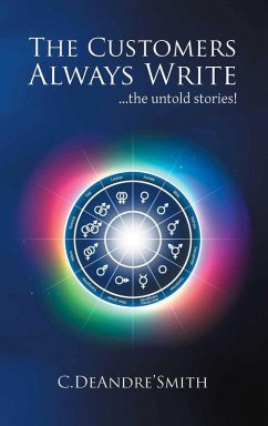 The Customers Always Write - C. de Andre' Smith