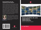 Quem beneficia de uma experiência intercultural?