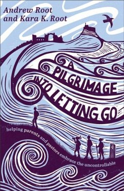 Cover A Pilgrimage Into Letting Go