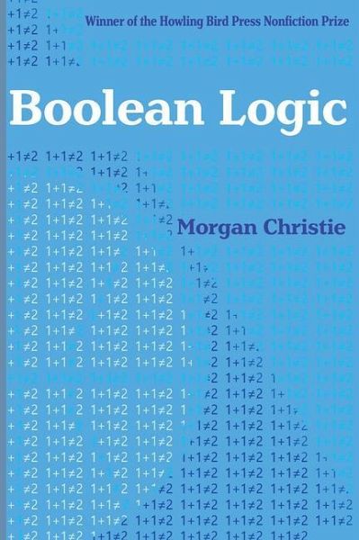 Boolean Logic Boolean Logic