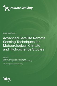 Cover Advanced Satellite Remote Sensing Techniques for Meteorological, Climate and Hydroscience Studies