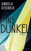 Ins Dunkel Ins Dunkel
