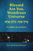 Blessed Are You, Wondrous Universe Blessed Are You, Wondrous Universe