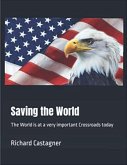 Saving the World Saving the World