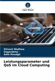 Leistungsparameter und QoS im Cloud Computing Leistungsparameter und QoS im Cloud Computing