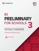 B1 Preliminary for Schools 3 Student's Book Without Answers with Digital Pack