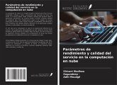 Parámetros de rendimiento y calidad del servicio en la computación en nube Parámetros de rendimiento y calidad del servicio en la computación en nube