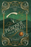 The Prisoner and the Pirate The Prisoner and the Pirate