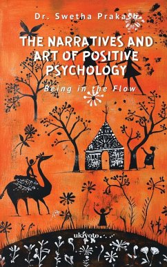 Cover The Narratives and Art of Positive Psychology
