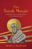 The Torah Mosaic The Torah Mosaic