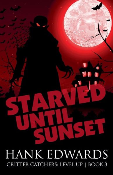 Starved Until Sunset