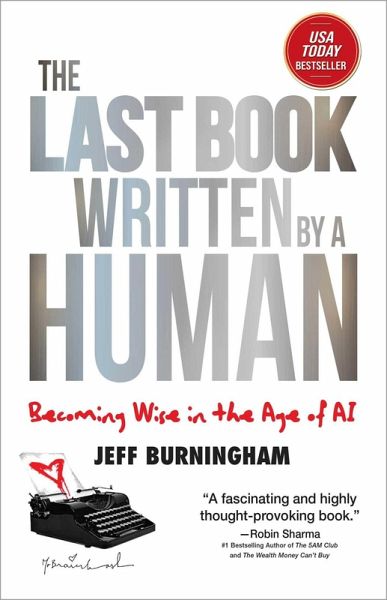 The Last Book Written by a Human The Last Book Written by a Human