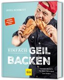 Einfach geil Backen Einfach geil Backen