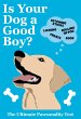 Is Your Dog a Good Boy? - Bild 1