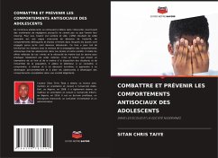 Cover COMBATTRE ET PRÉVENIR LES COMPORTEMENTS ANTISOCIAUX DES ADOLESCENTS