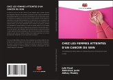 CHEZ LES FEMMES ATTEINTES D'UN CANCER DU SEIN
