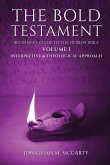 The Bold Testament The Bold Testament