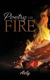 Poetry on Fire Poetry on Fire