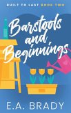 Barstools and Beginnings Barstools and Beginnings
