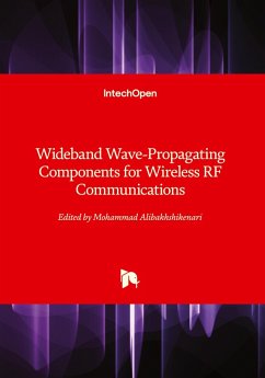 Wideband Wave-Propagating Components for Wireless RF Communications
