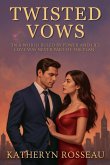 Twisted Vows Twisted Vows