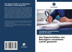 Cover Die Eigenschaften von Betrügern verstehen: Leicht gemacht