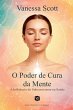 O Poder de Cura da Mente - A... - Bild 1