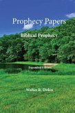 Prophecy Papers Prophecy Papers