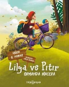 Cover Lilya ve Pitir - Ormanda Macera