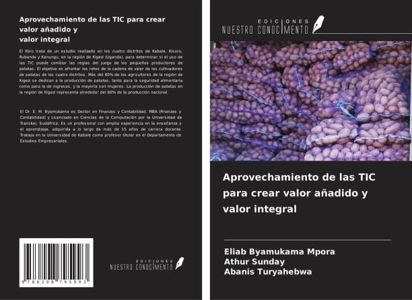 Aprovechamiento de las TIC para crear valor añadido y valor integral Aprovechamiento de las TIC para crear valor añadido y valor integral