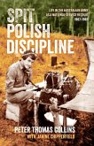 Spit Polish Discipline Spit Polish Discipline