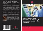Papel dos agrafos cutâneos na cirurgia do cancro da cabeça e do pescoço Papel dos agrafos cutâneos na cirurgia do cancro da cabeça e do pescoço