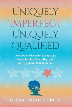 Cover Uniquely Imperfect. Uniquely Qualified.
