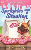 Sprinkles And A Situation Sprinkles And A Situation