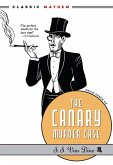 The Canary Murder Case The Canary Murder Case