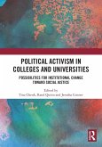 Political Activism in Colleges and Universities Political Activism in Colleges and Universities