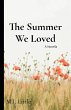 The Summer We Loved - Bild 1