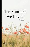 The Summer We Loved