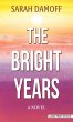 The Bright Years - Bild 1