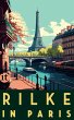 Rilke in Paris - Bild 1