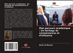 Mon parcours académique : Un héritage de connaissances et d'influence
