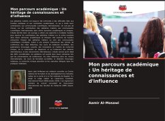 Cover Mon parcours académique : Un héritage de connaissances et d'influence