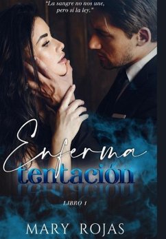 Enferma Tentación - Rojas, Mary