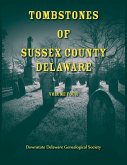 Tombstones of Sussex County, Delaware, Volume 4 Tombstones of Sussex County, Delaware, Volume 4