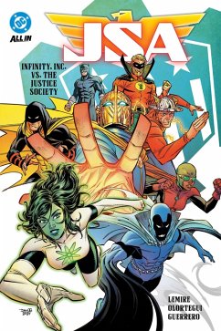 Jsa Vol. 1: Infinity, Inc vs. the Justice Society - Lemire, Jeff; Olortegui, Diego