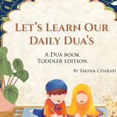 Let's Learn Our Daily Dua's